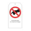Sikkerhedsskilt MÅ ikke BET.75X145